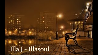 Illa J - Illasoul (Instrumental) Extended