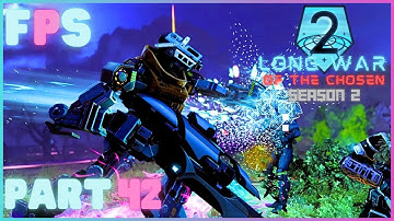 Escalation | XCOM 2 LWOTC Season 2 Part 42 - Foreman Plays Stuff