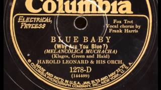 Video thumbnail of "Harold Leonard And His Orchestra-"Blue Baby""