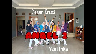 [SENAM KREASI] Angel 2 (Mletre) Tombo Teko Loro Lungo | Yeni Inka