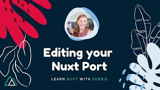 Editing your Nuxt Port