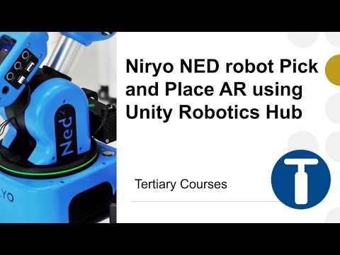 Niryo NED robot Pick and Place AR using  Unity Robotics Hub