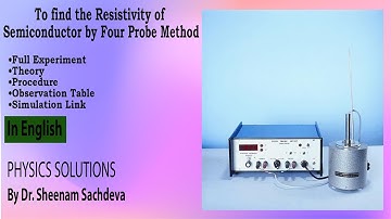 Resistivity of Semiconductor Material || Four Probe Method Experiment