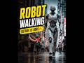 AI Robot Walking Like Human 🚶🤖
