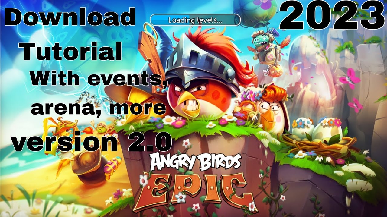 Angry Birds Epic - Version 1.2.11 Download With Events And Arena (2023) 