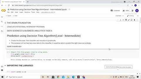 Prediction using Decision Tree  Algorithm | TASK- 6| Google CoLab | #GRIPJULY21#TheSparksFoundation