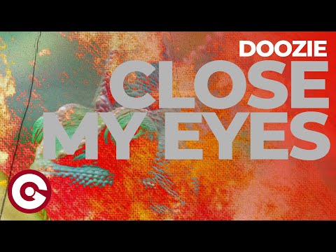 DOOZIE - Close My Eyes (Official Visual) - YouTube