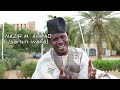 Hakimin bulkacuwa official HD video by Nazir M Ahmad (Sarkin Waka) Mp3 Song