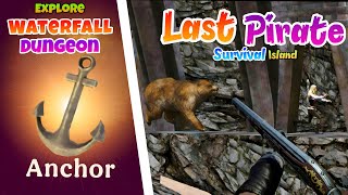 Last Pirate Survival Island || Waterfall Dungeon || Find Anchor || Walkthrough Game (iOS/Android) screenshot 5