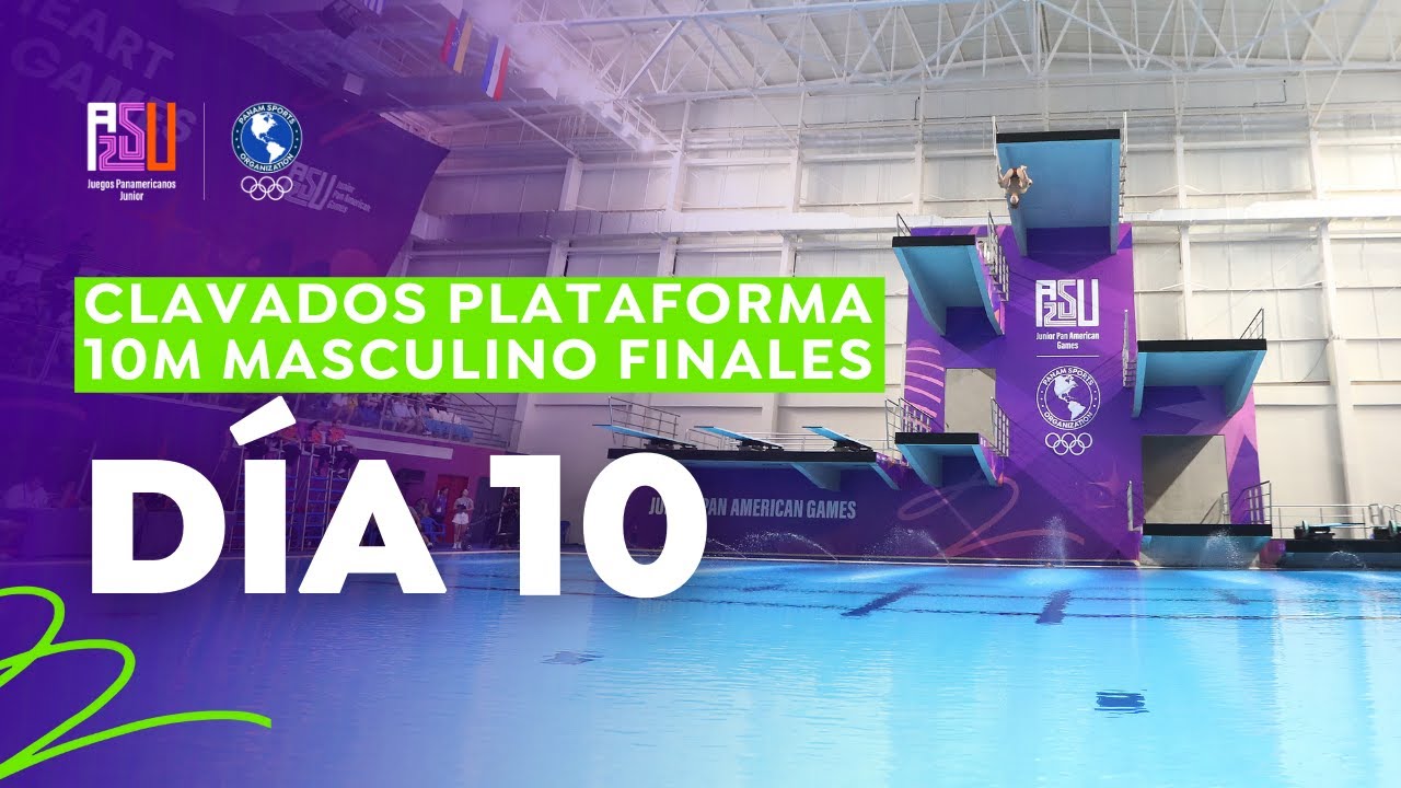 Final de Clavados - Plataforma 10m Masculina - Juegos Panamericanos Junior ASU 2025