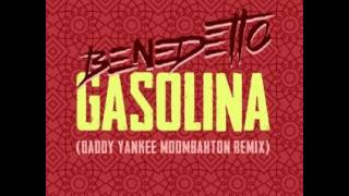 Benedetto - Gasolina (Daddy Yankee Moombahton Remix)