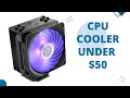 Top 5 Best CPU Cooler Under $50