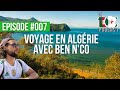 007 voyage en algrie avec ben nco