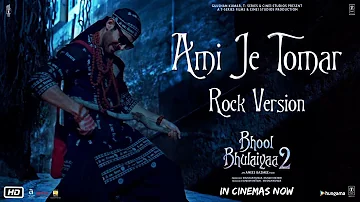 Ami Je Tomar (Rock Version) | Bhool Bhulaiyaa 2 | Kartik Aaryan, Kiara Advani & Tabu