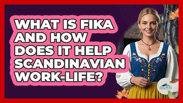 What Is Fika And How Does It Help Scandinavian Work-life? - Unmapping Scandinavia
