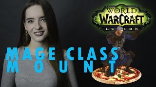 LEGION BEST CLASS MOUNT: MAGE