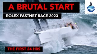 Rolex Fastnet Race 2023  A Brutal Start