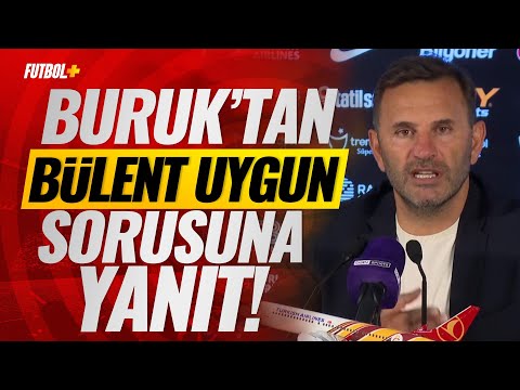 Okan Buruk'tan Bülent Uygun sorusuna yanıt! #Galatasaray