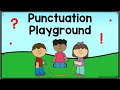 Punctuation for kids kindergartenfirst grade