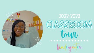 KINDERGARTEN CLASSROOM TOUR | 2223