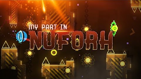 My part in Nuforh (Host: Rimexon) | Geometry Dash 2.13