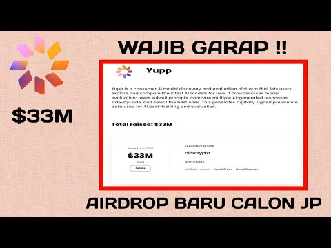 TUTORIAL AIRDROP YUPP AI LENGKAP !! FUNDING $33M