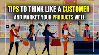 TMP  Tips to Think Like a Customer