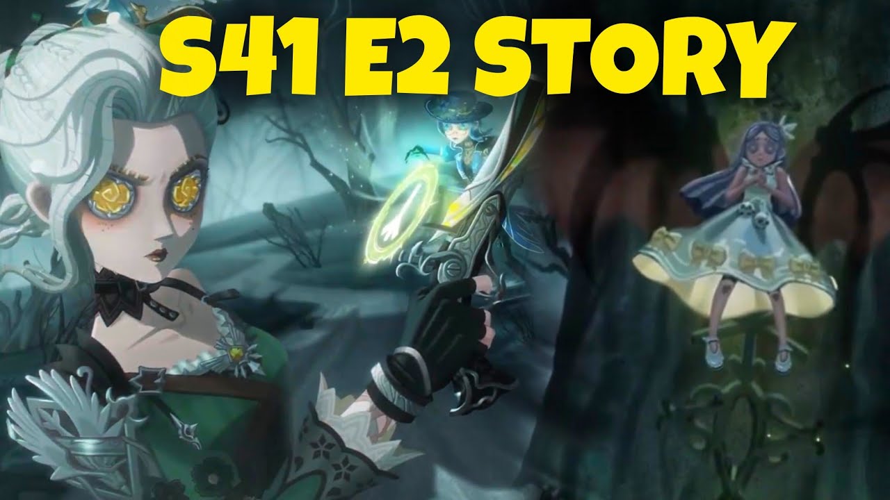 Identity V: Новая обложка, 41 сезон, 2 серия (предыстория на английском языке)