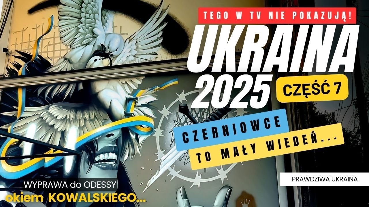 Ukraina okiem Kowalskiego 2025 - Czerniowce jak Wiedeń ??... Część 7