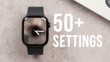 Apple Watch Series 10 - 50 Settings You NEED To Change Immediately!