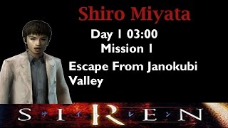 [Forbidden Siren] Shiro Miyata: Day 1 03:00 (mission 1)