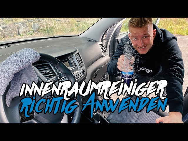 Innenraumreiniger richtig anwenden! Tipps und Tricks für Euch