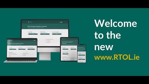Welcome to the new Road Transport Operator Licensing System - RTOL (Subtitles in English & Gaeilge)