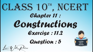 Constructions | Chapter 11 | Exercise 11.2 | Question 5 | NCERT | Maths |Tamil