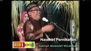 Ngaji KH Supandi, ' NASIHAT PERNIKAHAN, SAKINAH MAWADAH WARAHMAH '