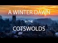 SUNRISE PHOTOGRAPHY | Winter Landscapes in the Cotswolds