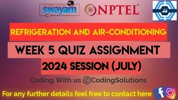 Refrigeration And Air-Conditioning Week 4 Quiz Assignment Solution | NPTEL 2024 (July) | SWAYAM 2024