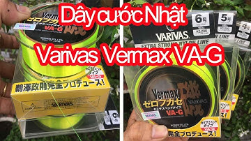 Dây cước Nhật Varivas Vermax VA-G