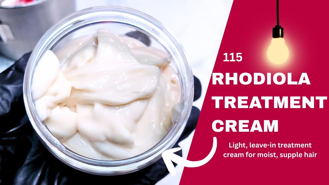 115: Rhodiola Treatment Cream - A light, homemade cream for moist, supple hair - DIY