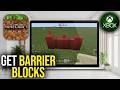 How To Get Barrier Blocks In Minecraft Xbox ,PE, PS4 ,Bedrock