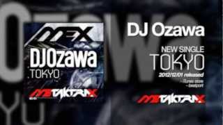 Download Lagu TOKYO (DJ OZAWA) MP3
