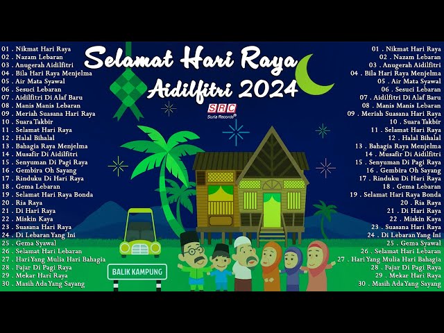 Koleksi Lagu Raya Aidilfitri 2024 - 30 Lagu Raya Nostalgia & Evergreen - Lagu Raya Siti Nurhaliza 🧨 class=