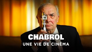 Chabrol, une vie de cinéma - La Nouvelle Vague - Documentaire portrait - AT
