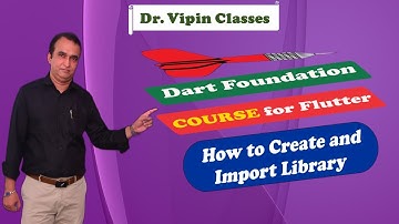 Dart Flutter - Bibliotheek aanmaken en importeren - Video 76 | Dr. Vipin Classess #dart #flutter