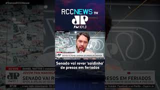 Senado Vai Rever saidinha De Preso Sem Feriados senado