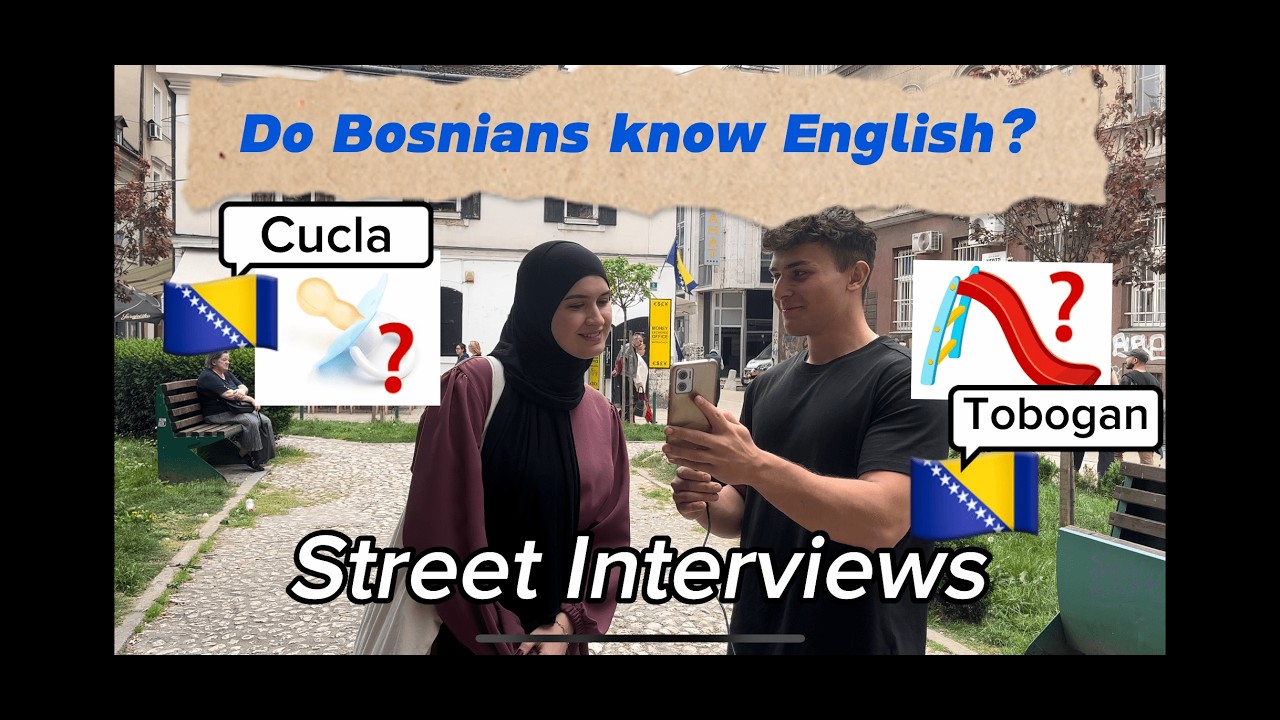 how-well-do-bosnians-speak-english-street-interviews-youtube