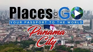 Places To Go  Panama City, Panama (S2E2)
