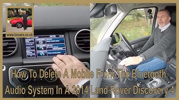 How To Delete A Mobile From The Bluetooth Audio System In A 2014 Land Rover Discovery 4