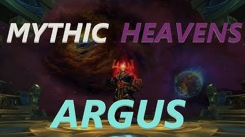 Mythic Argus the Unmaker - REALM FIRST - Antorus - Heavens - Druid Tank POV