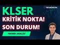 #KLSER DE SÜPER ANALİZ!  - KALE SERAMİK HİSSE TEKNİK ANALİZ - HİSSE TEKNİK ve ARACI KURUM DAĞILIMI